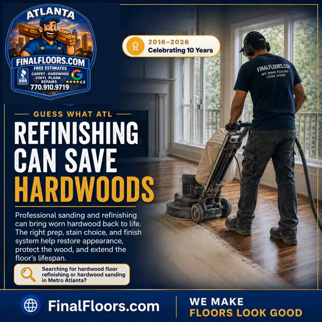 Final Floors hardwood refinishing card showing professional sanding equipment restoring hardwood flooring in a Metro Atlanta home