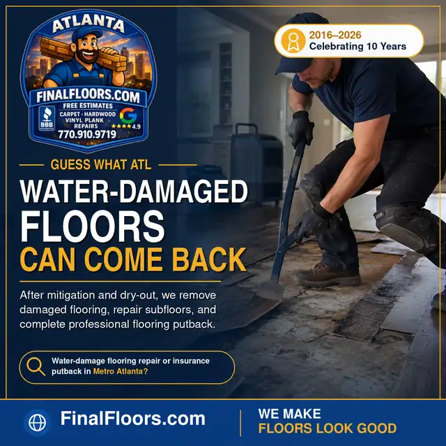 Final Floors water-damage flooring card showing damaged flooring demolition before post-mitigation putback in Metro Atlanta